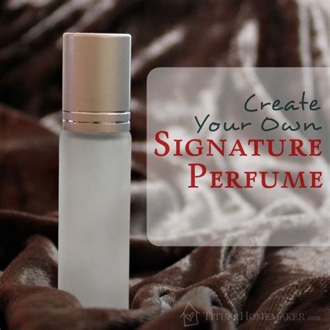 make your own signature perfume.